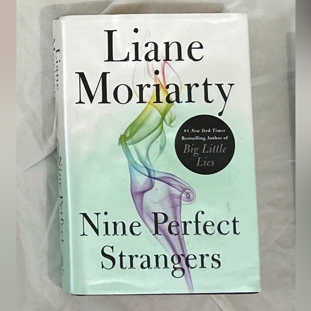 Nine Perfect Strangers by Liane Moriarty Hardcover Book